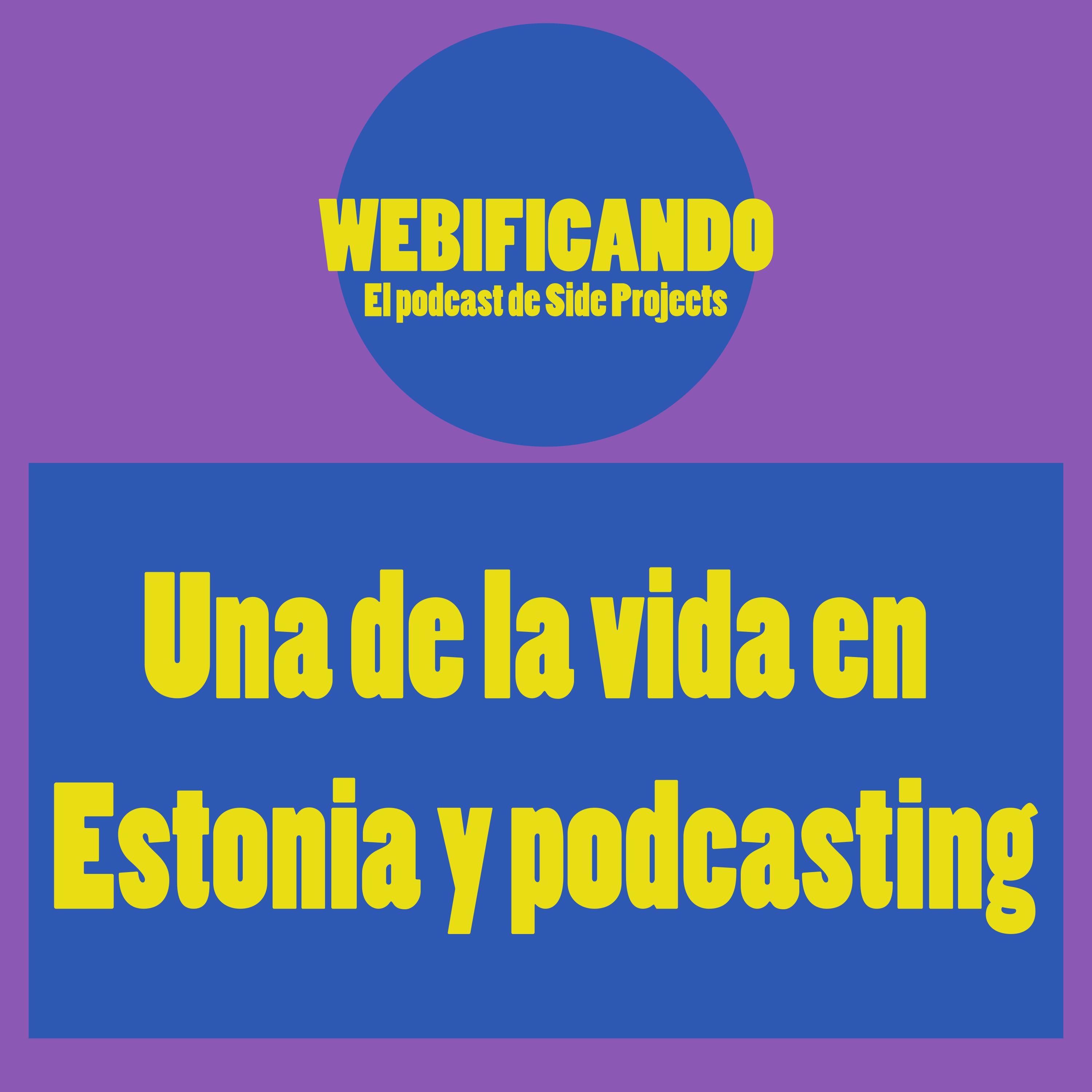 Una de la vida en Estonia y podcasting